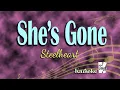 Download Lagu She’s Gone By Steelheart (KARAOKE)