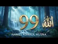 Lagu Calming Recitation 99 Names of ALLAH ASMAUL HUSNA اسماء الله الحسنی in Peaceful Voice By Alaa aqel