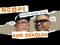 Lagu NGOPI - PENTINGNYA SEKOLAH