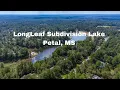 Longleaf Acres in Petal MS
