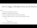 How To Trigger a Github Workflow Action From Any Branch