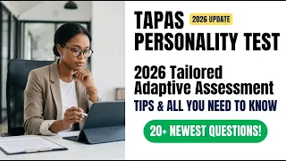 Master the 2026 TAPAS Personality Test Tailored Adaptive Assessment Tips and Scoring Secrets