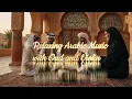 Download Lagu Relaxing Arabic Music with Oud and Violin