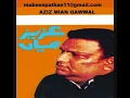 AZIZ MIAN QAWWAL JANNAT MUJHE MILE NA RARE AUDIO