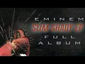 Eminem - The Slim Shady EP (1997 - Full Album)