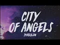 Lagu 24KGoldn - City Of Angels (Lyrics) \