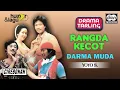 Download Lagu Darma Muda - Rangda Kecot | Yoyo S | Cirebonan