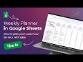How to use a Weekly Hourly Planner in Google Sheets