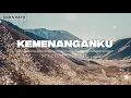 Download Lagu Kemenanganku - Mike Mohede (Lirik) Lagu Rohani Terbaru