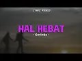 Download Lagu GOVINDA - HAL HEBAT | Satu Dunia Tahu Aku Bahagia | Lirik Lagu Pop Indo Hits Terbaru 2023