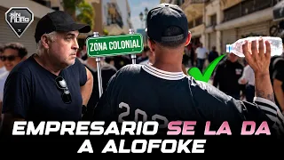 EMPRESARIO SE LA DA A ALOFOKE TRAS PLEITO EN LA ZONA COLONIAL