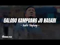 Indro Tanjung - Galodo Kampuang Jo Nagari (Lirik Lagu)