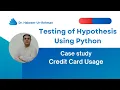 Credit Card Hypothesis Testing in Python T-Tests ANOVA Chi-Square Guide