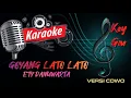 Download Lagu GOYANG LATO LATO KARAOKE_ETY DANUWARTA (VERSI COWO)