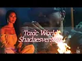 Masicka,  Toxic World (shadaesversion) Visualizer 