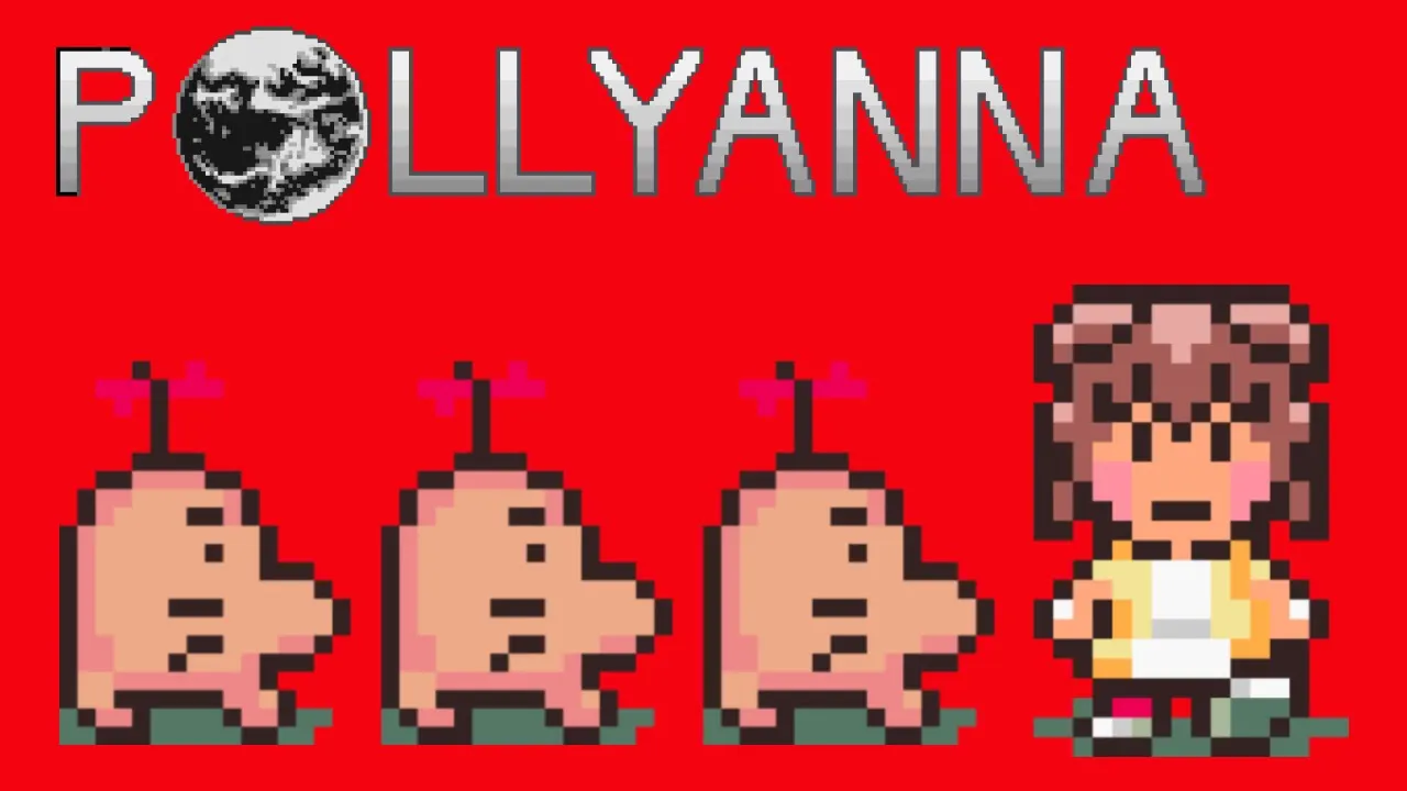 Pollyanna (I Believe in You)