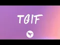 Download Lagu GloRilla - TGIF (Lyrics)