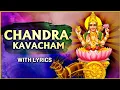 Lagu चंद्र कवच स्तोत्र | Chandra Kavacham With Lyrics | Powerful Navagraha Stotram | Rajshri Soul