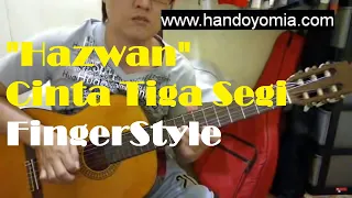 no 463 cinta tiga segi hazwan fingerstyle guitar solo