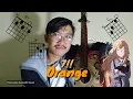 Download Lagu 7!! - Orange (Shigatsu Wa Kimi No Uso ED 2) with chords | cover by Ekky