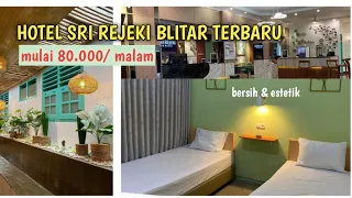 Download HOTEL SRI REJEKI BLITAR TERBARU | Hotel murah dekat alun alun Blitar MP3