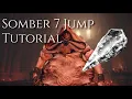 Somber 7 Jump Quickest Path to a 9 Weapon Works on 1 16