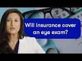 Will Insurance Cover an Online Vision Exam