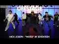 Nick Joseph choreography to “Water” by SEVENTEEN at Offstage Dance Studio