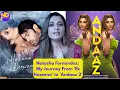 Natasha Fernandes My Journey From Ek Haseena to - Special Interview