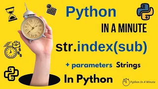str index sub start end - Find Index of Substring in Python Strings or Raise Error