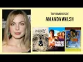 Amanda Walsh Top 10 Movies of Amanda Walsh Best 10 Movies of Amanda Walsh
