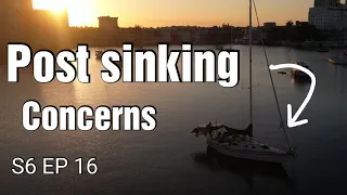 After I almost sank my sailboat. Moving forward. S6 EP 16 SVEV