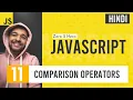 JavaScript Comparison Operators JavaScript Complete Course for Beginners in Hindi 2021