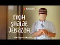 Download Lagu Fikih Shalat Jenazah - Rumaysho TV