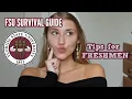FSU SURVIVAL GUIDE Things I Wish I Knew As A Freshman at Florida State University