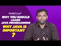 Why You Should Learn Java Programming Why Java Is Important