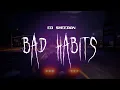 Download Lagu ed sheeran - bad habits [ sped up ] lyrics