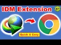 How To Add IDM Extension In Google Chrome Internet Download Manager Extension for Google Chrome