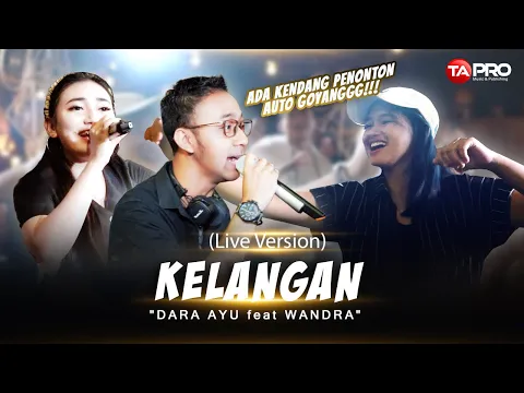 Download MP3 Kelangan - Dara Ayu Ft.@WandraRestusiyan  - LIVE SKA DANGDUT KOPLO