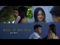 Download Lagu Hau O No Nia _ Lazio Barros l Official Music Video