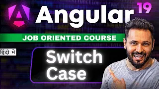 Angular 19 tutorial in Hindi Switch Statement