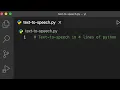 Text-to-speech in 4 Lines of Python Code