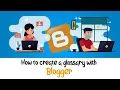 HOW TO CREATE YOUR GLOSSARY WITH BLOGGER