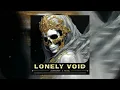 Lastfragment, NOLIVEL - Lonely Void (Official Audio)