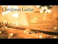 Lagu Christmas Guitar - Christmas Hymns and Carols - 5 hours of Instrumental Music - Josh Snodgrass