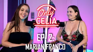 ONLY CELIA - Marian Franco and her life on OnlyFans