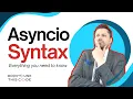 Explain Async and Await Like I m 5 Asyncio That Just Makes Sense Pt 2