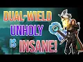 DW UNHOLY DK IS ABSOLUTELY BUSTED IN WOTLK