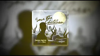 chrisoul inactive save the children feat sola ar306
