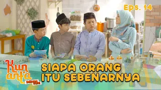 Haikal Mencari Tahu Orang Mencurigakan Di Kun Anta | KUN ANTA MENDADAK SANTRI | EPS 14 PART 6